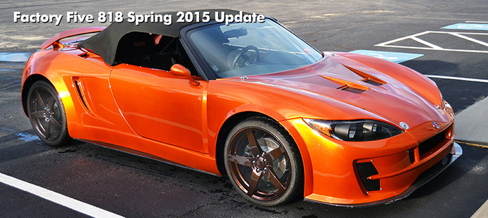 Factory Five 818 Update Spring 2015 Factory Five Racing Forum